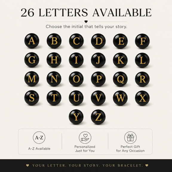 Select any letter from A to Z and personalize your bracelet with an initial that represents someone or something meaningful.